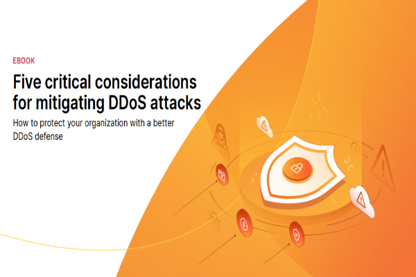 5 critical considerations for mitigating DDoS attacks