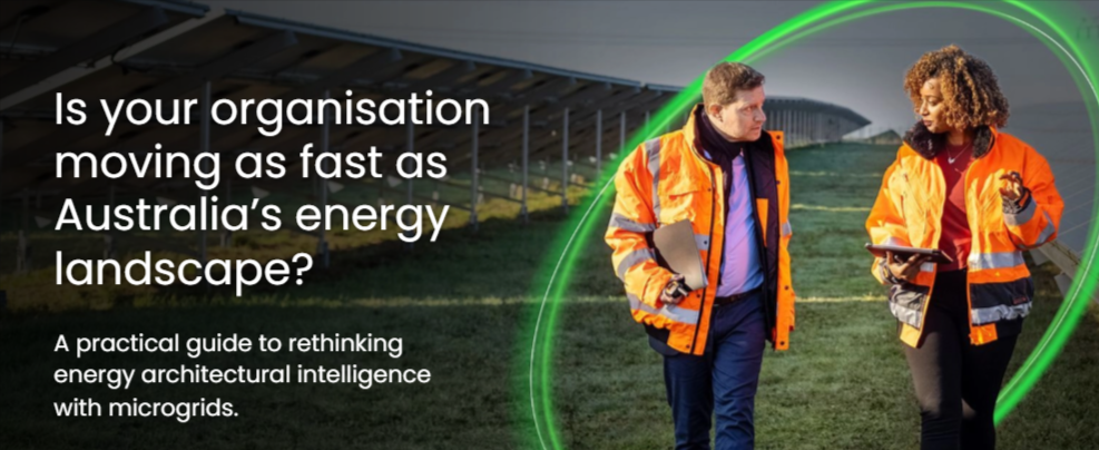 Is your organisation moving as fast as Australia’s energy landscape?