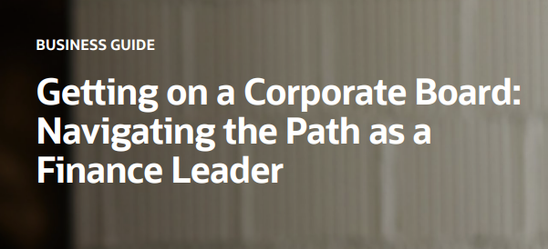 Getting on Corporate Board Navigating Path as Finance Leader