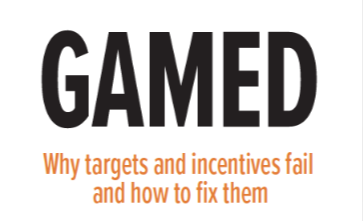 Why targets and incentives fail and how to fix them