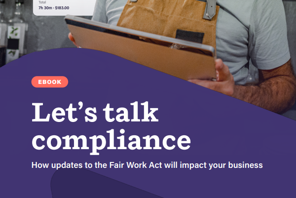 let's talk compliance Changes to Workplace Laws Every Business Should Know (Free Guide).